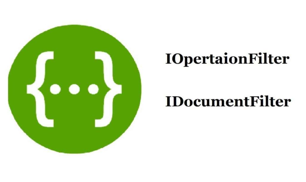 IOperationFilter and IDocumentFilter in ASPNET Core
