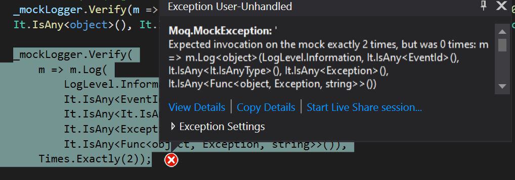 Log Error Expected invocation on the mock exactly times but was 0 times