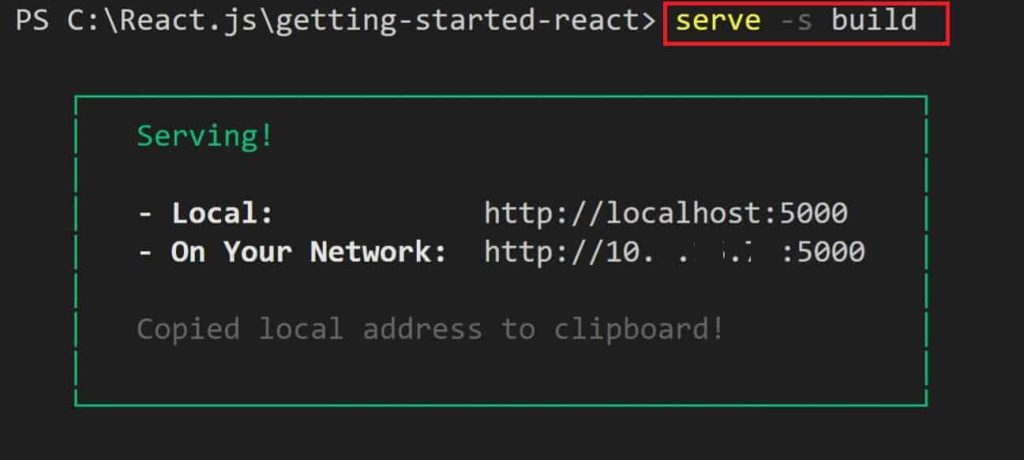 React serve The term'serve' is not recognized as the name of a cmdlet