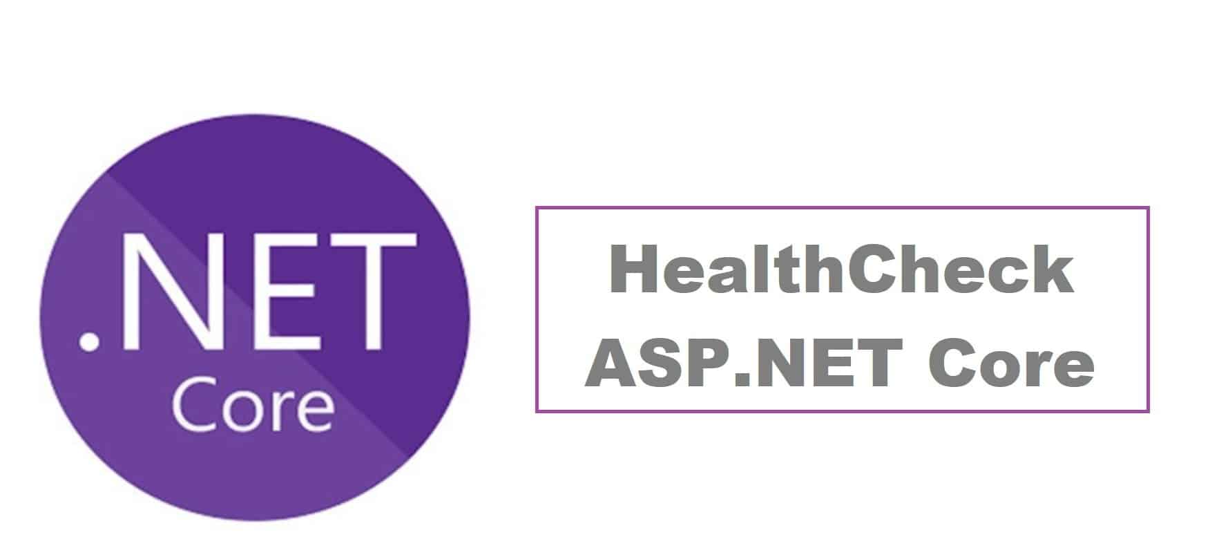 Health Check Entity Framework Database In Asp Net Core